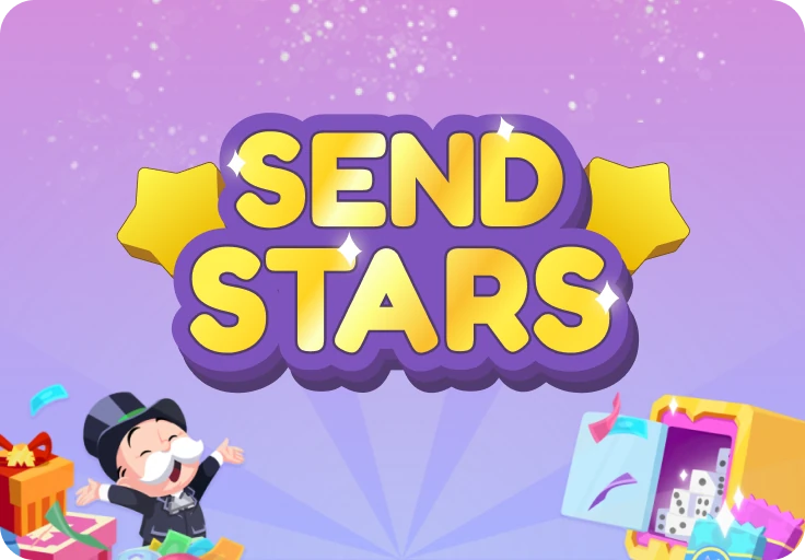 To send stars to a friend in Monopoly Go, you need to send them duplicate stickers from your album. Use stars to earn a variety of rewards in vaults.